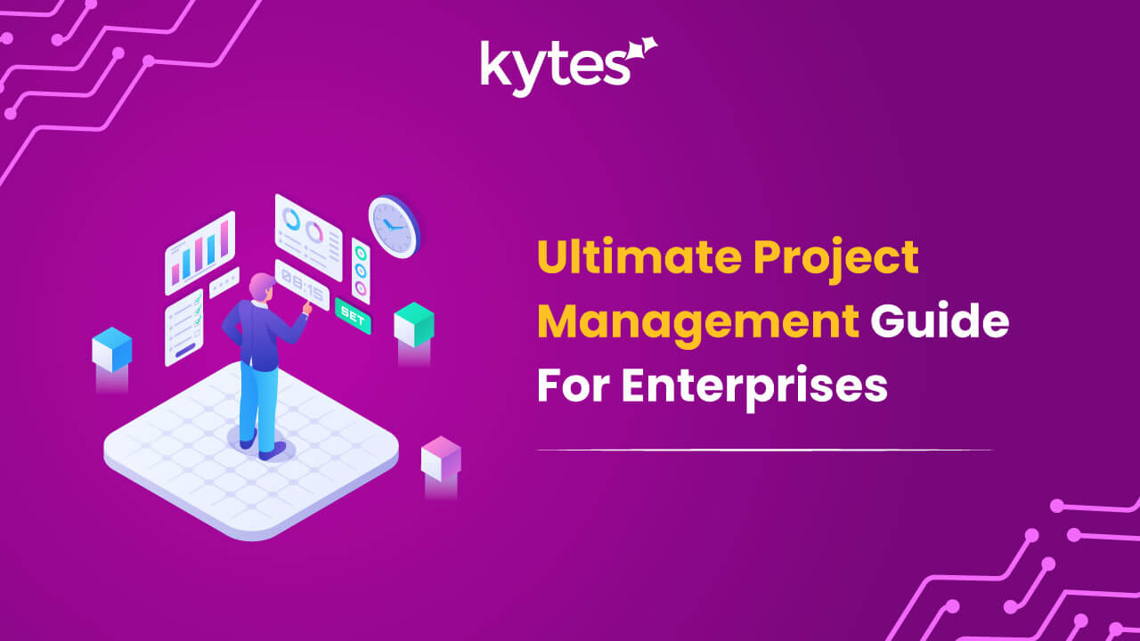 Ultimate-Project-Management-Guide-For-Enterprises